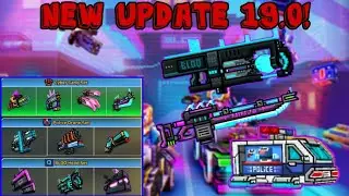 Pixel Gun 3D. New update 19.0!/Новое обновление 19.0! [Review]