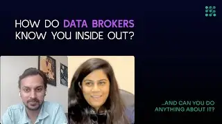 How do Data Brokers know so much about us?