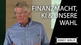 Ernst Wolff &uuml;ber KI, Finanzmacht & unsere Wahl | Sommer WEFF Davos 2025