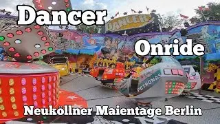 Dom Dancer - Rasch - Onride | Neuköllner Maientage Berlin 2022