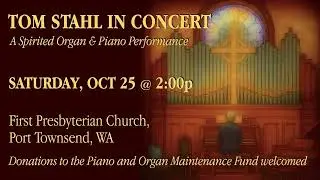 Tom Stahl Organ Prelude 10-05-2025