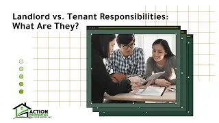 Landlord vs. Tenant Responsibilities: What are They? - Roseville Property Management Advice