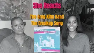 She Reacts to The Greg Kihn Band's 