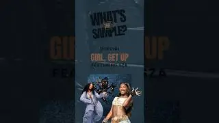 Doechii - Girl, Get Up (What's The Sample?) #whatsthesample