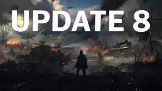 Hell Let Loose Update 8 IS Fantastic!