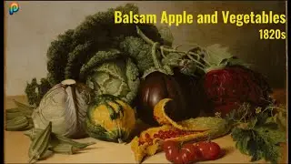 A Feast for the Eyes: James Peale&rsquo;s Still Life of Vegetables: Balsam Apple and Vegetables,  1820s