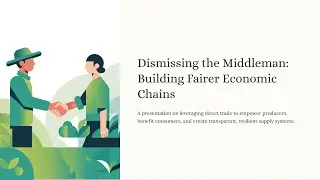 Direct Supply Chains for a Fairer Economy - Mind Mechanics - Viksit Bharat 2025