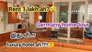 My 1 lakh rent (1200EURO) apartment | Germany Home Tour | ஜெர்மனி ஹோம் டூர்