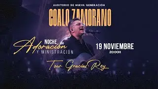 Coalo Zamorano - Noche de Adoración