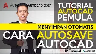 CARA AUTOSAVE AUTOCAD - Menyimpan File Otomatis
