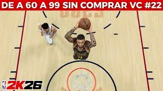 DE 60 A 99 SIN COMPRAR VC #22 - NBA 2K26