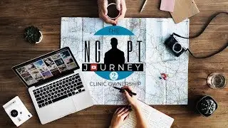 NGPT Journey To Clinic Ownership Episode 1
