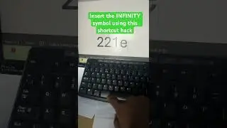 How to insert the infinity symbol with a quick #shortcut #hack
