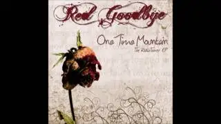 Red Goodbye - Sleeps Never Finds Me