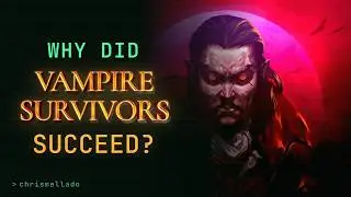 WHY DID VAMPIRE SURVIVORS SUCCEED?