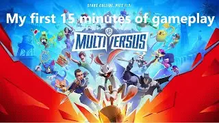 MultiVersus - My first 15 minutes of gameplay