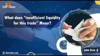 Insufficient Liquidity for This Trade