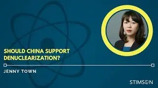 Jenny Town on Whether China Should Support Denuclearization