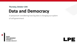Data and Democracy: Symposium Introduction