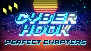 Cyber Hook- Individual main game chapters done deathless done 3*