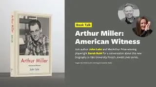 Arthur Miller: American Witness