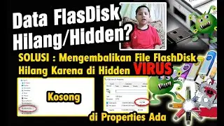 Mengembalikan Data Flash Disk Yang Hilang Karena Di Hidden oleh Virus