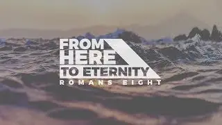 Present Suffering, Future Glory AM // Romans 8:17-22 // Dan Lee