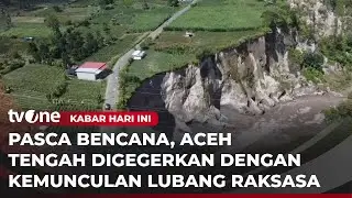 Lubang Raksasa di Aceh Tengah Ancam Akses Jalan | Kabar Hari Ini