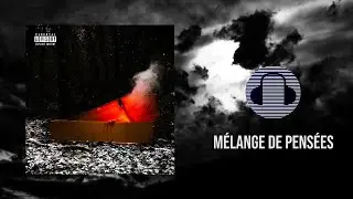 ÉLEK feat. S1DROME - MÉLANGE DE PENSÉES (Prod. Maesis)