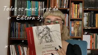 MINHA COLEÇÃO EDITORA 34 📚 Coleção Leste, box do Dostoiévski e mais ✨