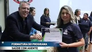 Formatura do programa Sa&uacute;de com Agente | Prefeitura de Ponta Por&atilde;