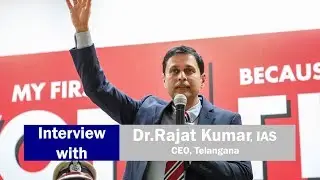 Interview with Dr Rajat Kumar, IAS | Chief Electoral Officer, Telangana