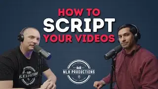 How to Script Your Videos!