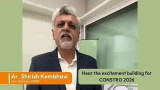 Ar. Shirish Kembhavi on the Launch of CONSTRO 2026 | India&rsquo;s Integrated Construction Expo | PCERF