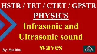 Physics -Infrasonic and ultrasonic sound waves