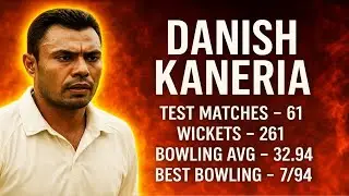 Danish Kaneria | Complete Cricket History of Pakistan&rsquo;s Legendary Leg Spinner
