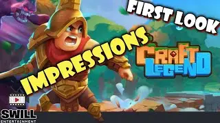 CRAFT LEGEND - FIRST LOOK IMPRESSION