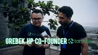 GREBEK HP #11: CO-Founder Taralite , Pakai Fintek untuk Payment