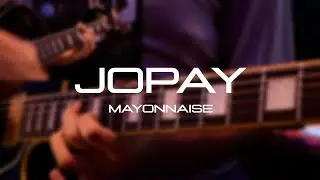 Jopay - Mayonnaise | Guitar Cover