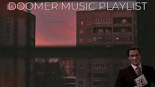 Doomer Post-punk Playlist 2