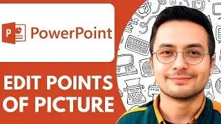 How To Edit Points Of A Picture In Powerpoint - 2025 (Step by Step)