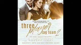 Three Player Tag-Team 2 - Allyson Lindt