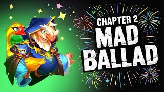 Hero Wars Guus Chapter 2 Mad Ballad | Goose Festival