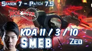 KT Smeb ZED vs RYZE Mid - Patch 7.5 KR Ranked