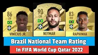 FIFA 23 | Brazil National Team in FIFA World Cup Qatar 2022 Rating 😁