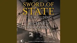 Chapter 2.8 - Sword of State: The Wielding