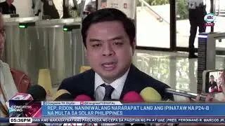 #CongressNews | Bicol Saro Party-list Rep. Terry Ridon, naniniwalang nararapat ang ipinataw na P24-B