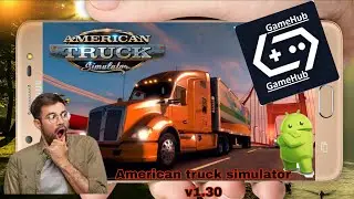 American truck simulator  no gamehub tutorial e gameplay e arquivo vem conferir 