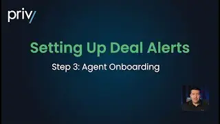 How to Set Up Automated Deal Alerts in Privy: Step-by-Step Agent Onboarding Guide