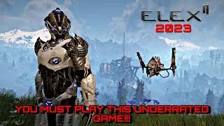 Elex II In 2023 | You Must Play This Underrated Game!!!